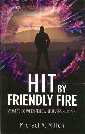 Hit By Friendly Fire