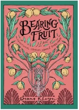 Bearing Fruit - Stories about Godliness for Children