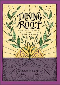 Taking Root - Stories about Godliness for Children