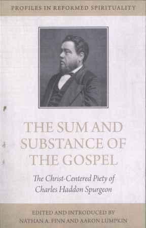 The Sum and Substance of the Gospel
