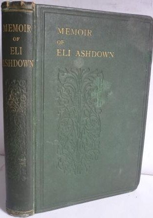 Memoir of Eli Ashdown