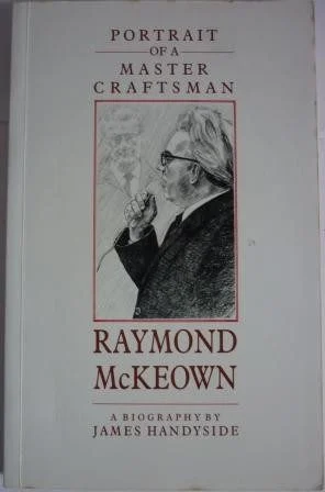 Portrait of a Master Craftsman: Raymond McKeown
