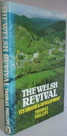 Welsh Revival: Its Origin & Development
