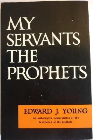My Servants the Prophets