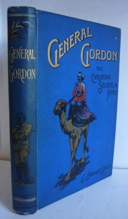 General Gordon, Christian Soldier & Hero