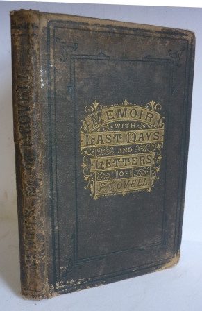 Memoir of Last Days and Letters of F Covell