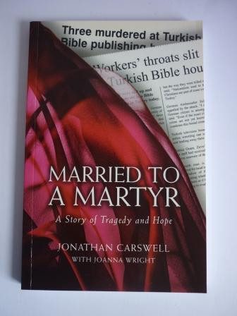 Married to a Martyr: A Story of Tragedy and Hope