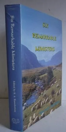 Six Remarkable Ministers