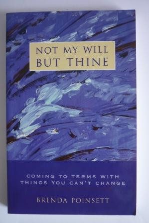 Not My Will But Thine