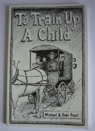 To Train Up a Child