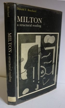Milton: A Structural Reading