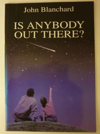 Is Anybody Out There?