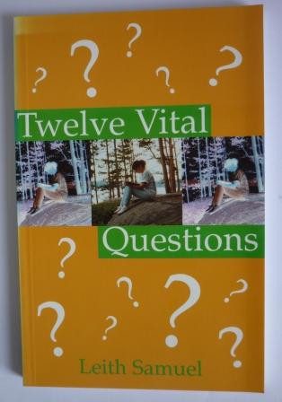 Twelve Vital Questions