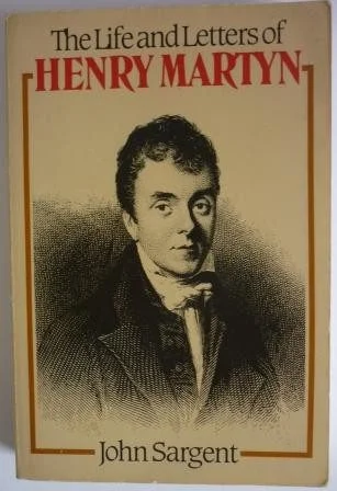 Life and Letters of Henry Martyn
