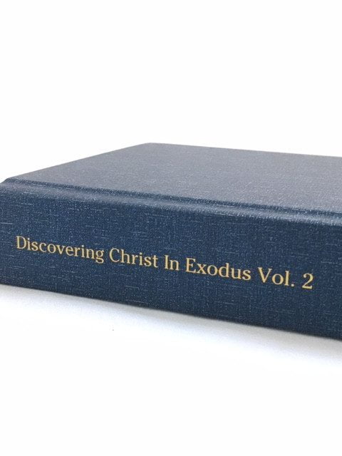Discovering Christ in Exodus (vol 2)
