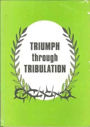Triumph Through Tribulation