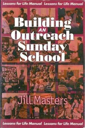 Building an Outreach Sunday School