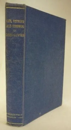 Life, Letters and Sermons