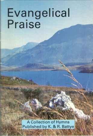 Evangelical Praise: Hymns with Music
