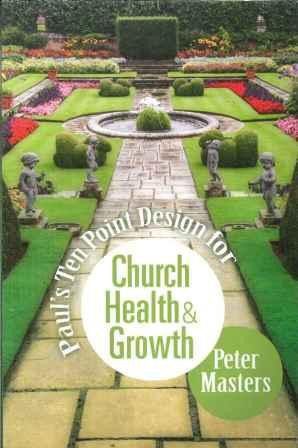 Paul's Ten Point Design for Church Health and Growth