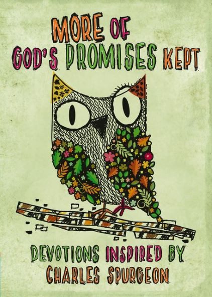 More of God's Promises Kept - Devotions Inspired by Charles Spurgeon