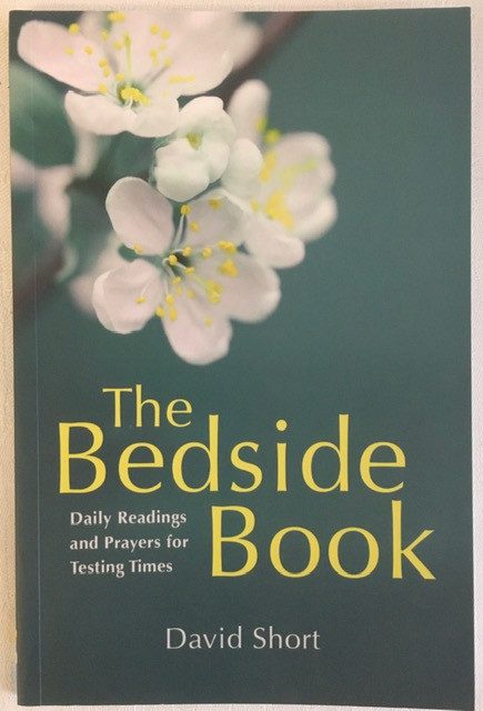 Bedside Book: Daily Readings and Prayers for Testing Times