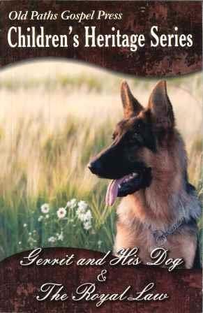 Gerrit And His Dog & The Royal Law