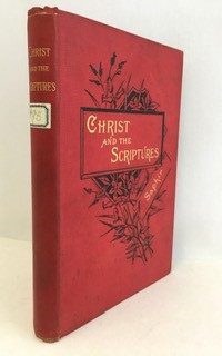 Christ and the Scriptures