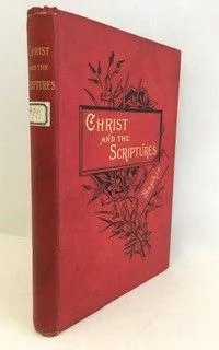 Christ and the Scriptures