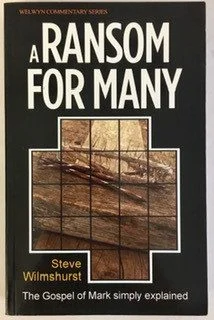 Ransom For Many: Gospel of Mark Simply Explained
