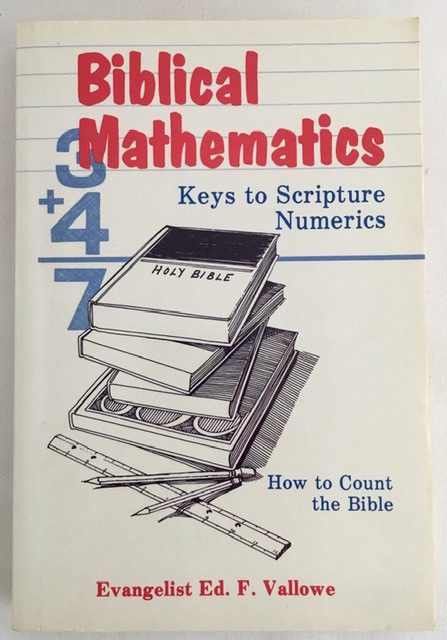 Biblical Mathematics: Keys to Scripture Numerics