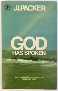 God Has Spoken: Revelation and the Bible