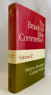 Broadman Bible Commentary (Vols. 11 & 12, of 12)