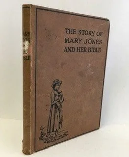 Story of Mary Jones and Her Bible