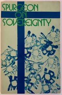 Spurgeon on Sovereignty