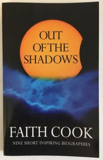 Out of the Shadows: Nine Short Inspiring Biographies