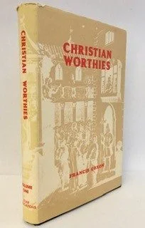 Christian Worthies (Vol. 1)