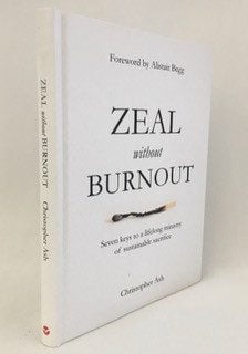 Zeal Without Burnout