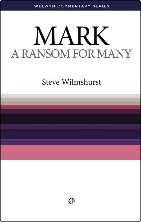 A Ransom for Many - The Gospel of Mark Simply Explained