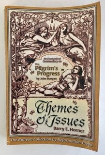 Evangelical Commentary on Pilgrim's Progess: Themes & Issues