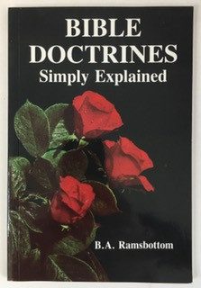 Bible Doctrines Simply Explained