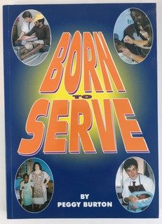 Born to Serve