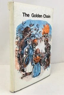 Golden Chain (Story Illustrative of the Lord's Prayer)