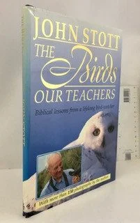 Birds Our Teachers: Biblical Lessons From a Lifelong Bird-watcher