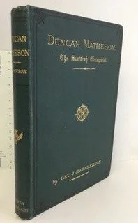 Duncan Matheson, The Scottish Evangelist