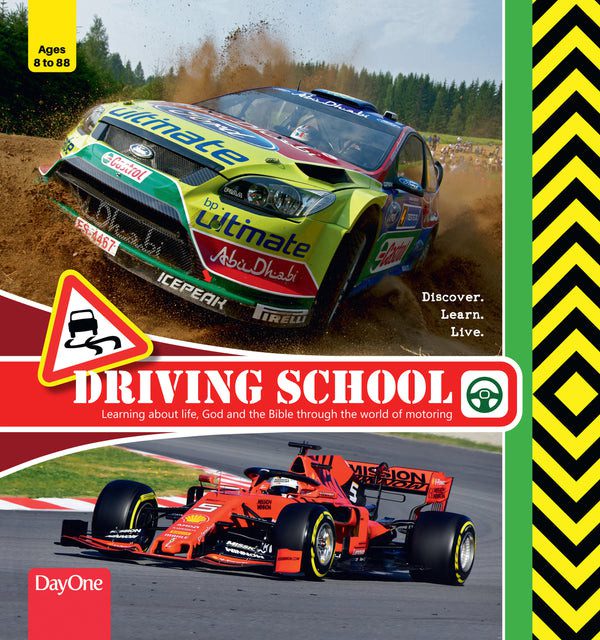 Driving School: Learning about life, God and the Bible through the world of motoring