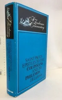 Saint Paul's Epistles to the Colossians and to Philemon
