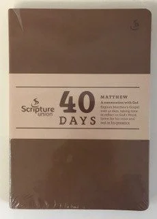 Explore Matthew's Gospel Over 40 Days