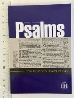 Prayers on the Psalms From the Scottish Psalter of 1595