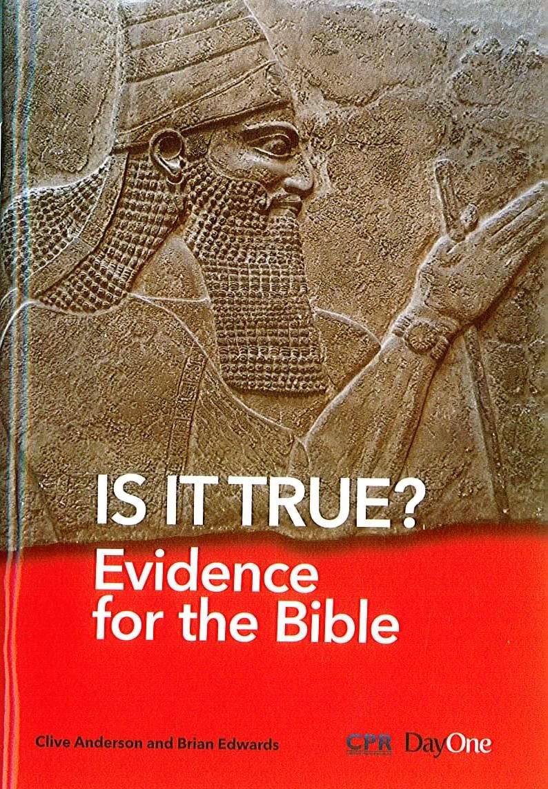 Is it True? Evidence for the Bible